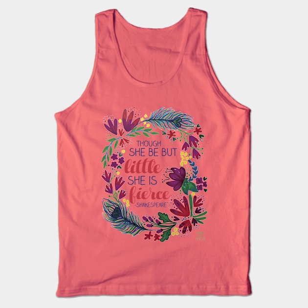 She is Fierce Tank Top by erinmizedesigns